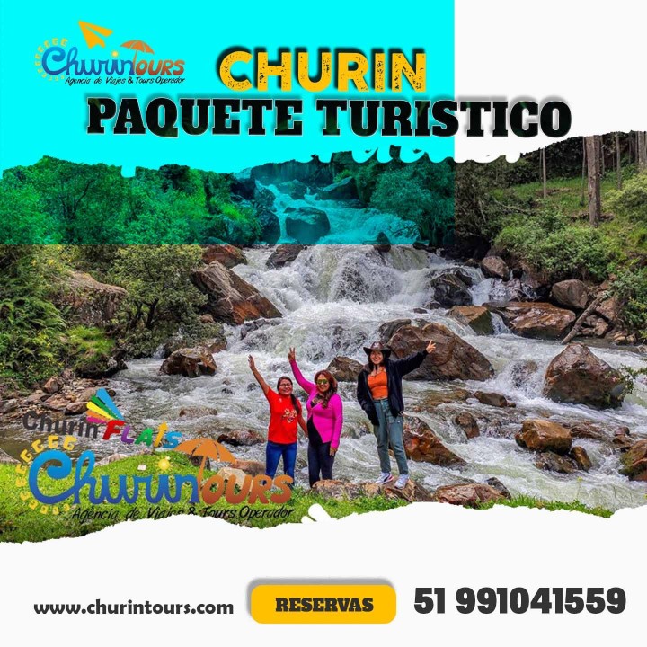 Paquete Turistico Churin 3 dias y 2 noche Churin