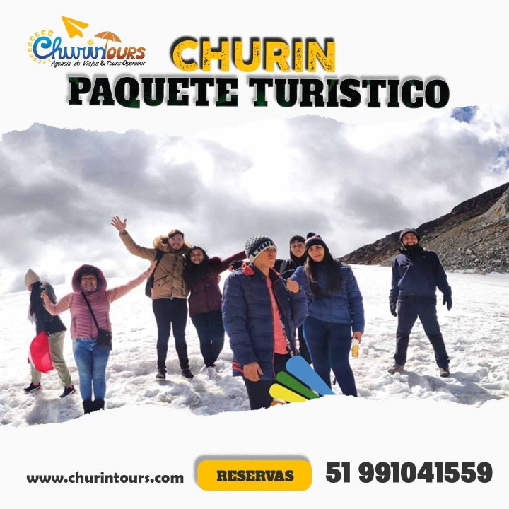 Paquete Turistico Churin 4 dias y 3 noches Churin