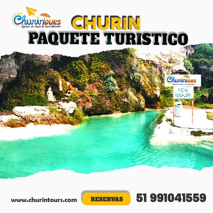 Paquete Turistico Churin 4 dias y 3 noches Churin