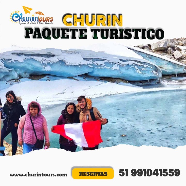 Paquete Turistico Churin 4 dias y 3 noches Churin